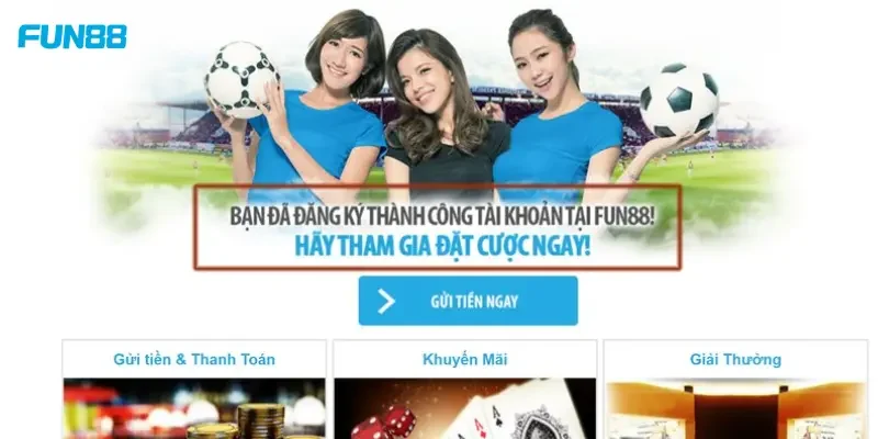 Đăng Ký FUN88 Xác minh chính chủ nhanh chóng